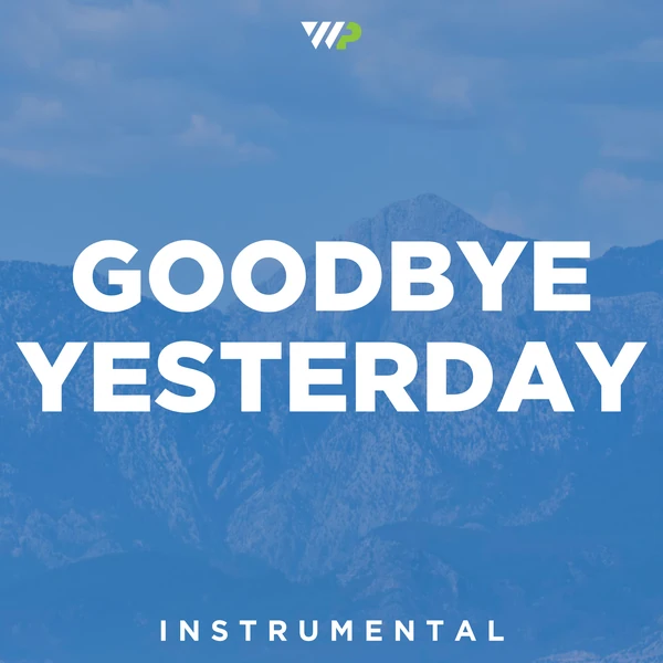 Goodbye Yesterday cover artwork